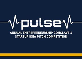 PULSE - The Annual Entrepreneurship Conclave & Startup Idea Pitch Competition